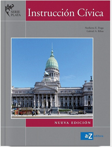 Instruccion Civica - Serie Plata Nueva Edicion