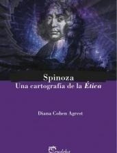 Spinoza Una Cartografia De La Etica