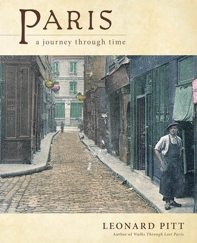Libro: París: Un Viaje En El Tiempo