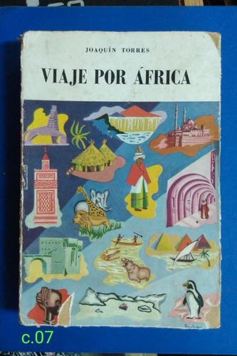 Joaquín Torres / Viaje Por África