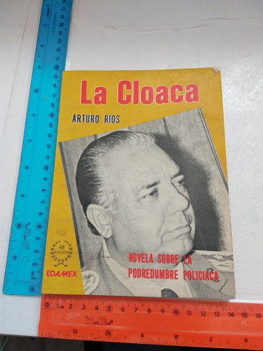 La Cloaca Arturo Ríos Edamex