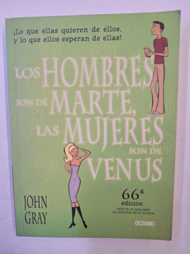 Los Hombres Son De Marte, Las Mujeres Son De Venus J. Gray