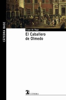 Libro Cb Nº07 El Caballero De Olmedo 7 Cb De Vega Lope De Ca