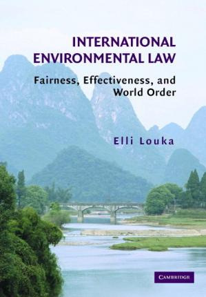 Libro International Environmental Law : Fairness, Effecti...