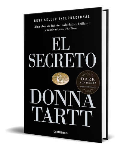 El Secreto, De Donna Tartt. Editorial Debolsillo, Tapa Blanda En Inglés, 2023