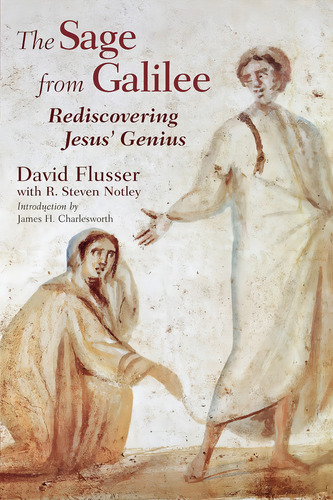 The Sage From Galilee: Rediscovering Jesusø Genius, De Flusser, David. Editorial Eerdmans, Tapa Blanda En Inglés