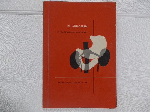 8512- Abbott Lab. 'el Abdomen 8 Transparencias' Año 1959