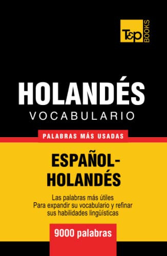 Vocabulario Español-holandes - 9000 Palabras Mas Usadas - 