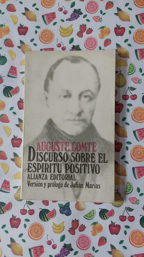 Discruso Sobre El Espiritu Positivo - Auguste Comte - Ed Ali