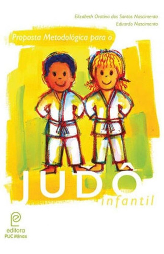 Proposta Metodologica Para O Judo Infantil