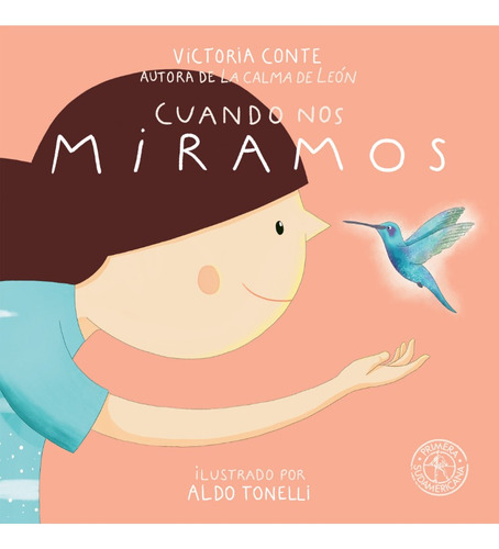 Cuando Nos Miramos - Victoria Conte - Sudamericana - Libro