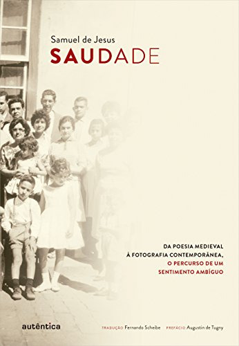 Libro Saudade Da Poesia Medieval  Fotografia Contemporânea