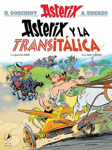 Libro Asterix 37 : Y La Transitálica - Jean-yves Ferri