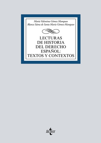 Libro Lecturas De Historia Del Derecho Espaãol: Textos Y...