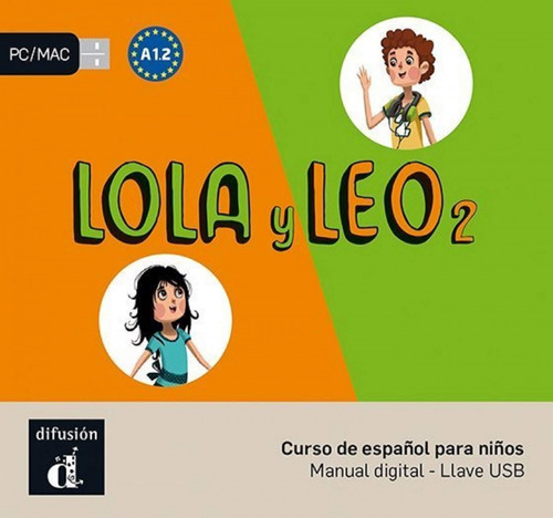 Lola Y Leo 2 Nivel A1.2-llave Usb Con Libro Digital 1er Trim