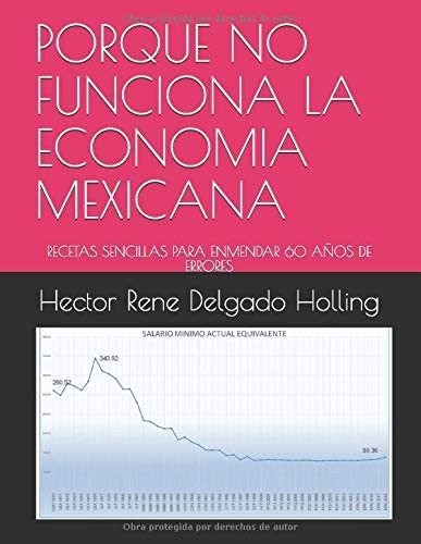 Libro: Porque No Funciona La Economia Mexicana: Recetas Senc
