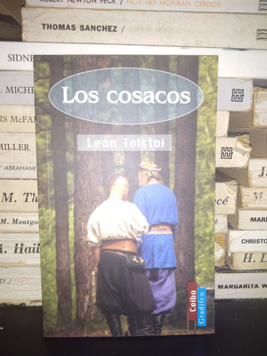 Los Cosacos - Leon Tolstoi - Editorial Gradifco Nuevo