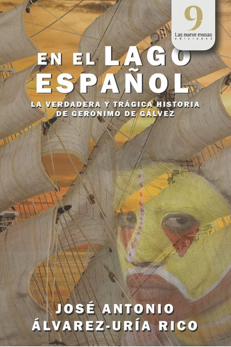 Libro: En El Lago Español: La Verdadera Y Trágica Historia D