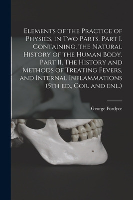 Libro Elements Of The Practice Of Physics, In Two Parts. ...