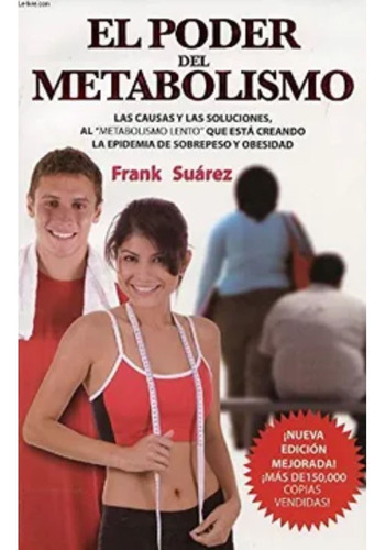 El Poder Del Metabolismo - Frank Suarez