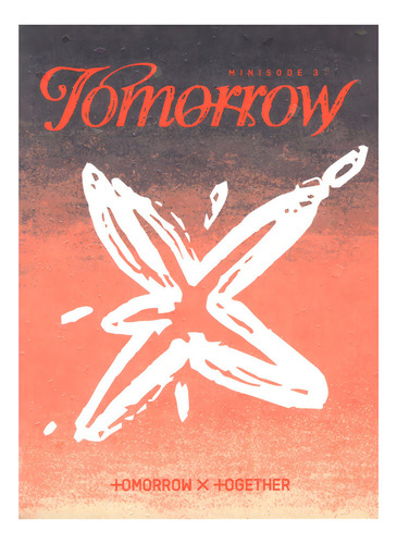 Txt Tomorrow X Together Minisode 3 Tomorrow Komca Álbum