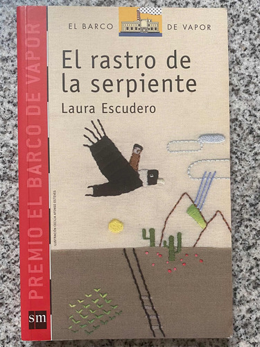 El Rastro De La Serpiente