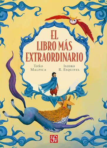 El Libro Más Extraordinario. Toño Malpica