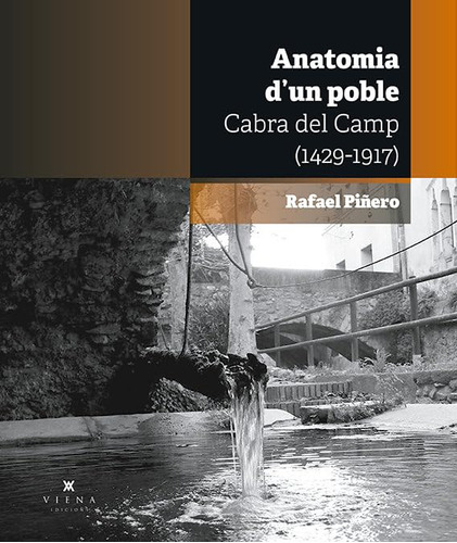 Cabra Del Camp. Anatomia D'un Polble: Anatomia D'un Poble (1