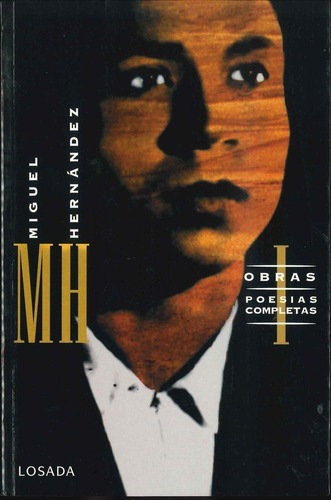 Libro Obras Completas. Tomo I - Miguel Hernandez