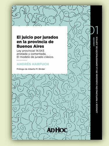 El Juicio Por Jurados En La Provincia De Buenos Aires