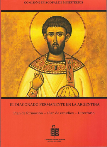 El Diaconado Permanente En La Argentina