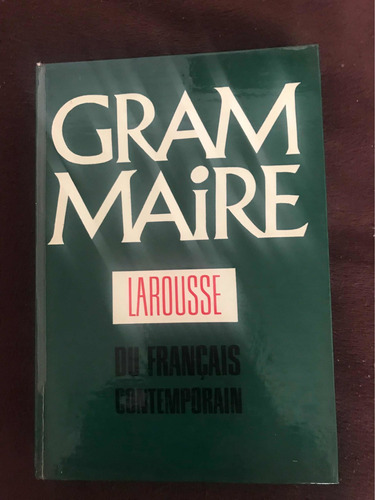 Grammaire Larousse Du Francais Contemporain 1964