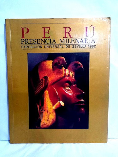 Perú Presencia Milenaria. Exposición Sevilla 1992 8 De 10