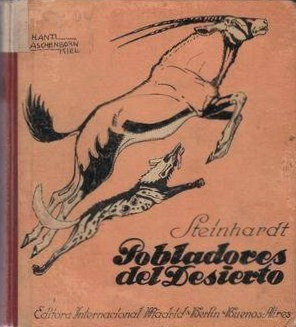 Pobladores Del Desierto / Steinhardt