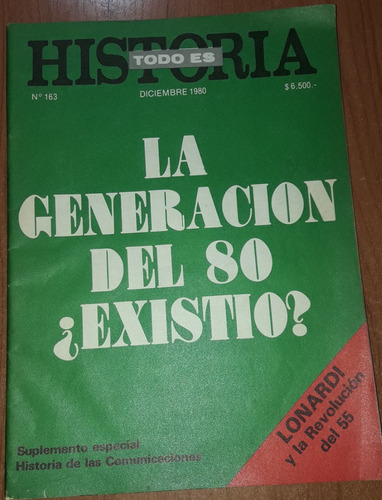 Revista Todo Es Historia N°163 Diciembre De 1980