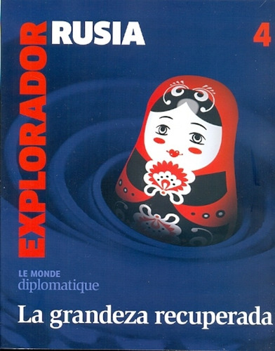 Explorador Rusia - Jose Natanson