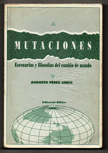 Mutaciones - Augusto Perez Lindo - Usado