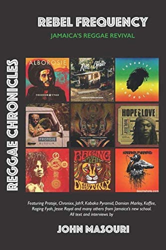 Libro: Rebel Frequency: Jamaicaøs Reggae Revival (reggae