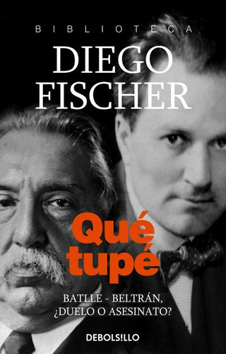 Que Tupe - Fischer, Diego