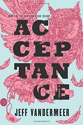 Acceptance, De Jeff Vandermeer. Editorial Fsg Originals, Tapa Blanda En Inglés