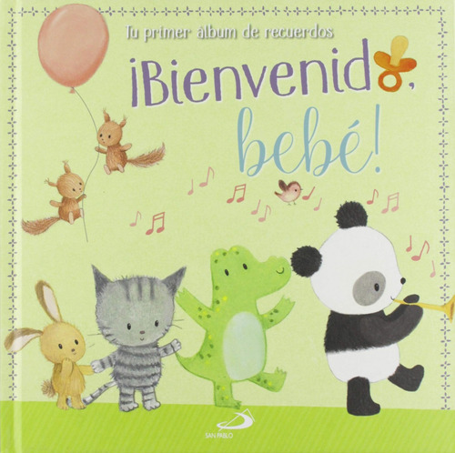 Bienvenido Bebe Tu Primer Album De Recuerdos - Varios Aut...