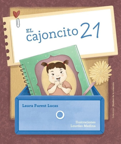Cajoncito 21, El, De Laura Furest Lucas. Editorial Ediciones Del Garaje, Tapa Blanda En Español