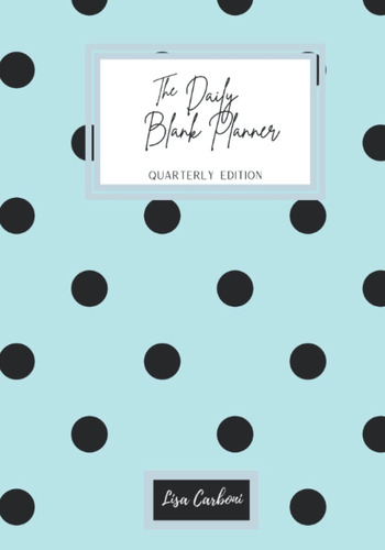 Libro: The Daily Blank Planner Tiffany S (italian Edition)