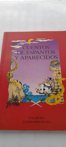 Cuentos De Espantos Y Aparecidos (usado)