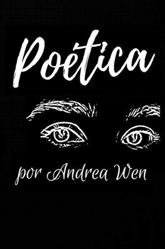 Poetica: -coleccion De Poemas Y Prosas 2013-2018-