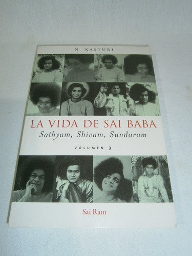 La Vida De Sai Baba N Katuri + Mi Bien Amado +el Señor S. B (Usado)