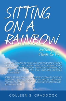 Libro Sitting On A Rainbow: Watching The Clouds Go By - C...
