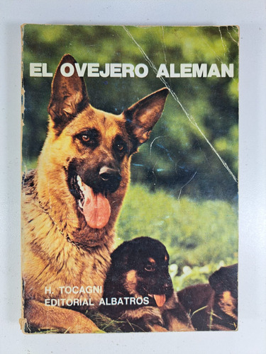 El Ovejero Aleman - H. Tocagni Libro Usado