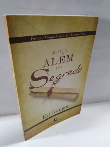 Livro Muito Além Do Segredo - Ed Gungor 