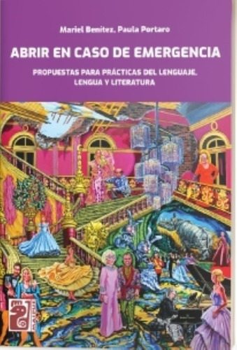 Abrir En Caso De Emergencia - Practicas Del Lenguaje- Maipue